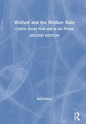 Greve |  Welfare and the Welfare State | Buch |  Sack Fachmedien