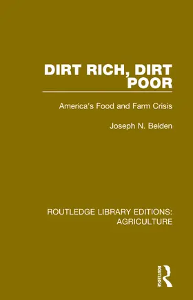 Belden / Wilber / Kassner |  Dirt Rich, Dirt Poor | Buch |  Sack Fachmedien