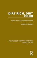 Belden / Wilber / Kassner |  Dirt Rich, Dirt Poor | Buch |  Sack Fachmedien