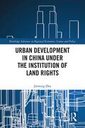 Zhu |  Urban Development in China under the Institution of Land Rights | Buch |  Sack Fachmedien