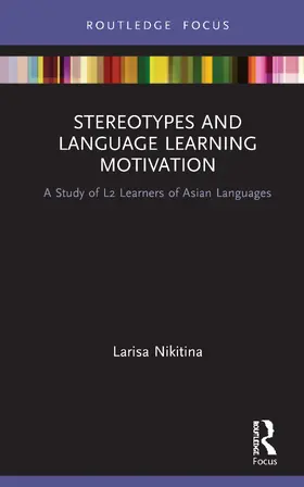 Nikitina |  Stereotypes and Language Learning Motivation | Buch |  Sack Fachmedien