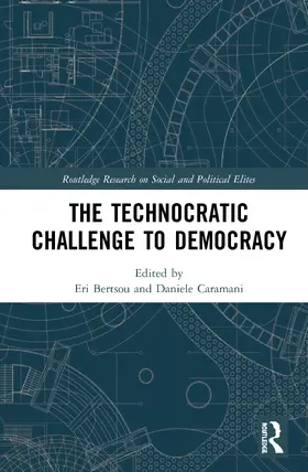 Bertsou / Caramani |  The Technocratic Challenge to Democracy | Buch |  Sack Fachmedien