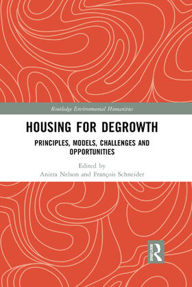 Nelson / Schneider | Housing for Degrowth | Buch | 978-0-367-35833-4 | sack.de