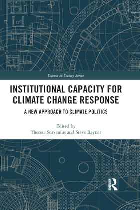 Scavenius / Rayner | Institutional Capacity for Climate Change Response | Buch | 978-0-367-35835-8 | sack.de