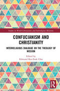 Chia |  Confucianism and Christianity | Buch |  Sack Fachmedien