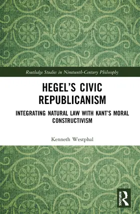 Westphal |  Hegel's Civic Republicanism | Buch |  Sack Fachmedien