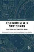 Heydari / Lai / Xiaohu |  Risk Management in Supply Chains | Buch |  Sack Fachmedien