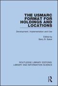 Baker |  The USMARC Format for Holdings and Locations | Buch |  Sack Fachmedien