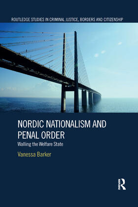 Barker | Nordic Nationalism and Penal Order | Buch | 978-0-367-36043-6 | sack.de