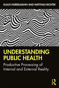 Hurrelmann / Richter |  Understanding Public Health | Buch |  Sack Fachmedien