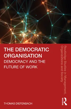 Diefenbach |  The Democratic Organisation | Buch |  Sack Fachmedien