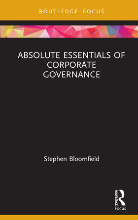 Bloomfield | Absolute Essentials of Corporate Governance | Buch | 978-0-367-36159-4 | sack.de