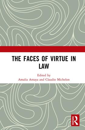 Amaya / Michelon | The Faces of Virtue in Law | Buch | 978-0-367-36176-1 | sack.de