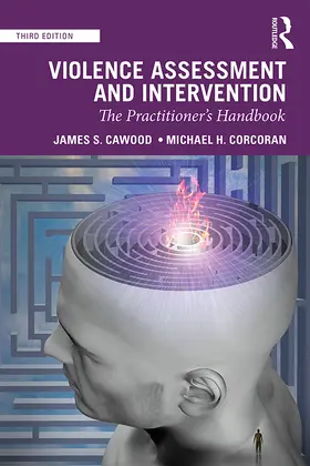 Cawood / Corcoran |  Violence Assessment and Intervention | Buch |  Sack Fachmedien