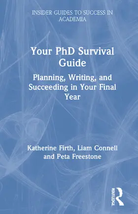Firth / Connell / Freestone |  Your PhD Survival Guide | Buch |  Sack Fachmedien