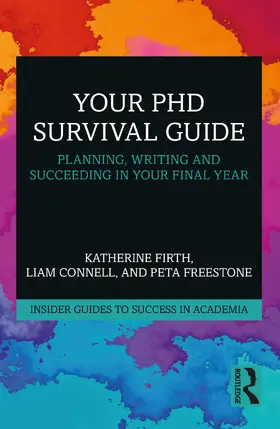 Firth / Connell / Freestone |  Your PhD Survival Guide | Buch |  Sack Fachmedien