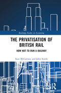 McCartney / Stittle |  The Privatisation of British Rail | Buch |  Sack Fachmedien