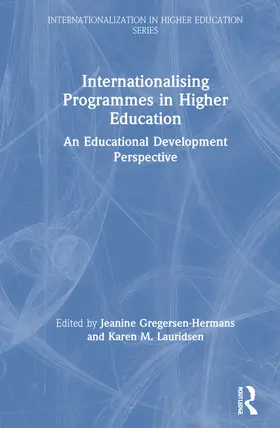 Gregersen-Hermans / Lauridsen |  Internationalising Programmes in Higher Education | Buch |  Sack Fachmedien