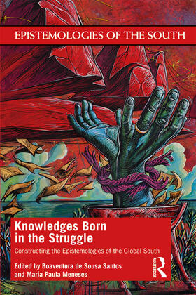 de Sousa Santos / Meneses | Knowledges Born in the Struggle | Buch | 978-0-367-36207-2 | sack.de