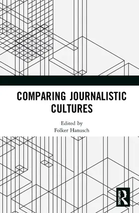 Hanusch |  Comparing Journalistic Cultures | Buch |  Sack Fachmedien