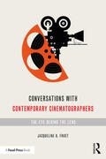 Frost |  Conversations with Contemporary Cinematographers | Buch |  Sack Fachmedien