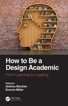 Blackler / Miller | How to Be a Design Academic | Buch | 978-0-367-36290-4 | sack.de