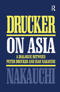 Drucker / Nakauchi |  Drucker on Asia | Buch |  Sack Fachmedien
