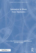 Hepworth-Sawyer / Paterson / Toulson |  Innovation in Music | Buch |  Sack Fachmedien
