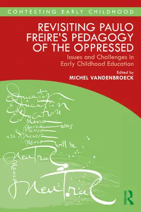 Vandenbroeck |  Revisiting Paulo Freire's Pedagogy of the Oppressed | Buch |  Sack Fachmedien