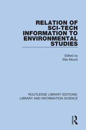Mount |  Relation of Sci-Tech Information to Environmental Studies | Buch |  Sack Fachmedien