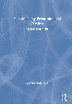 Robertson |  Sustainability Principles and Practice | Buch |  Sack Fachmedien