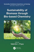 Popa |  Sustainability of Biomass Through Bio-Based Chemistry | Buch |  Sack Fachmedien