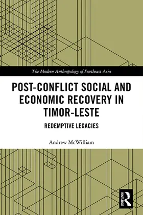McWilliam |  Post-Conflict Social and Economic Recovery in Timor-Leste | Buch |  Sack Fachmedien