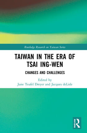 Dreyer / deLisle |  Taiwan in the Era of Tsai Ing-wen | Buch |  Sack Fachmedien