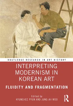Pyun / Woo |  Interpreting Modernism in Korean Art | Buch |  Sack Fachmedien