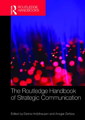 Holtzhausen / Zerfass |  The Routledge Handbook of Strategic Communication | Buch |  Sack Fachmedien