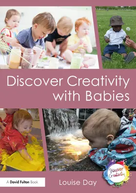 Day | Discover Creativity with Babies | Buch | 978-0-367-36786-2 | www.sack.de