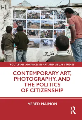 Maimon | Contemporary Art, Photography, and the Politics of Citizenship | Buch | 978-0-367-36837-1 | www.sack.de
