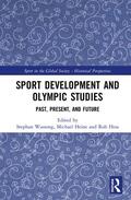 Wassong / Heine / Hess |  Sport Development and Olympic Studies | Buch |  Sack Fachmedien