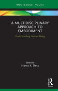 Dess |  A Multidisciplinary Approach to Embodiment | Buch |  Sack Fachmedien
