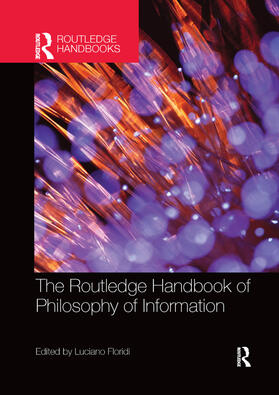 Floridi |  The Routledge Handbook of Philosophy of Information | Buch |  Sack Fachmedien