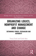 Coule / Bain |  Organizing Logics, Nonprofit Management and Change | Buch |  Sack Fachmedien