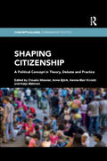 Wiesner / Björk / Kivistö |  Shaping Citizenship | Buch |  Sack Fachmedien