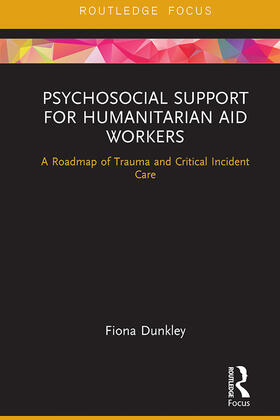 Dunkley |  Psychosocial Support for Humanitarian Aid Workers | Buch |  Sack Fachmedien