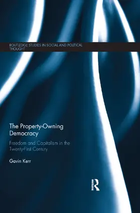 Kerr |  The Property-Owning Democracy | Buch |  Sack Fachmedien