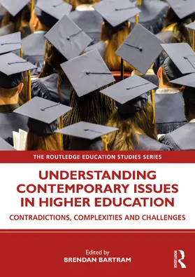 Bartram |  Understanding Contemporary Issues in Higher Education | Buch |  Sack Fachmedien