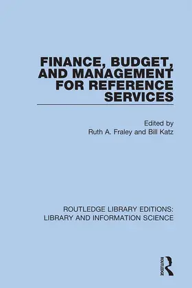 Fraley / Katz |  Finance, Budget, and Management for Reference Services | Buch |  Sack Fachmedien