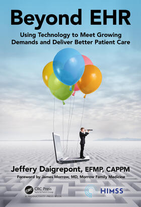 Daigrepont / Daigrepont, EFPM, CAPPM | Beyond EHR | Buch | 978-0-367-37436-5 | sack.de