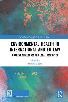 Negri |  Environmental Health in International and EU Law | Buch |  Sack Fachmedien