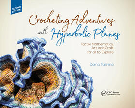 Taimina | Crocheting Adventures with Hyperbolic Planes | Buch | 978-0-367-37507-2 | sack.de